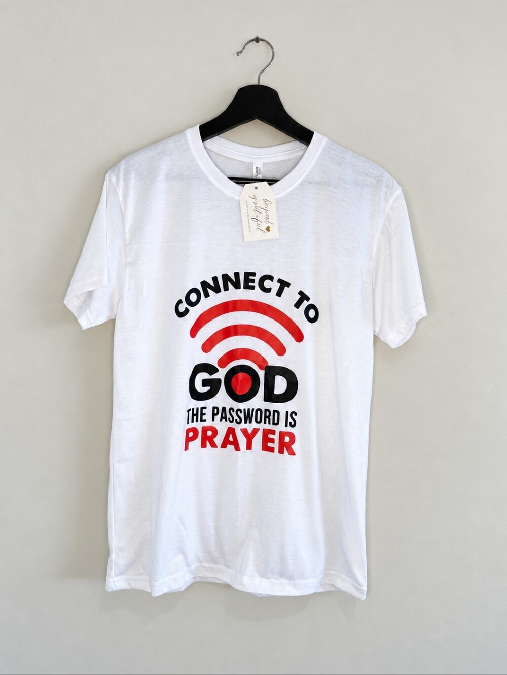 Connect To God The Password Is Prayer T-Shirt Graphic T, Novelty, SKU#TTL 002